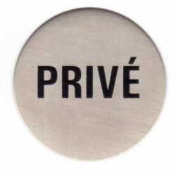 Plaque signalétique ronde diamètre 60 inox "PRIVÉ" - KOUPTOL